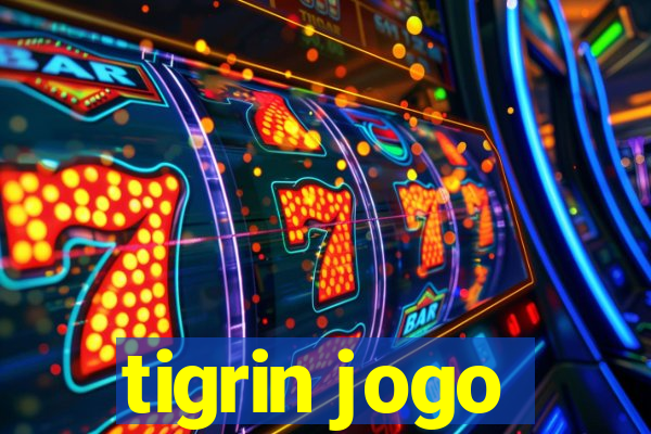 tigrin jogo